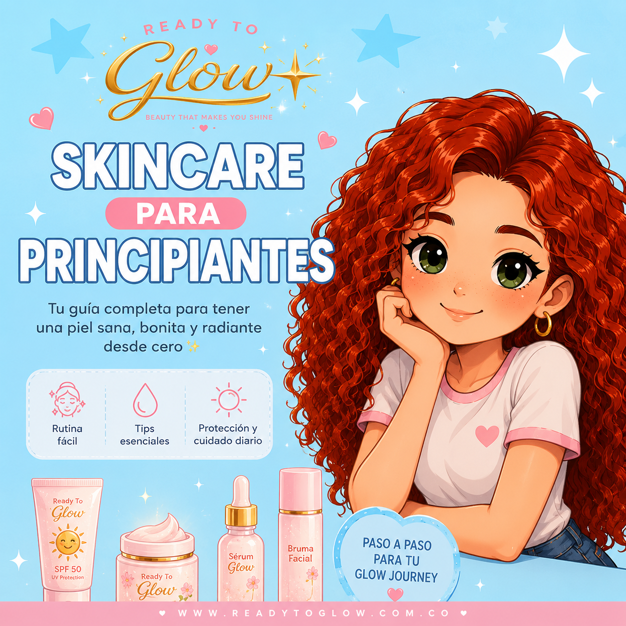 ✨ READY TO GLOW — SKINCARE PARA PRINCIPIANTES 💖